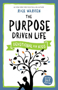 The Purpose Drive Life Devotional for Kids