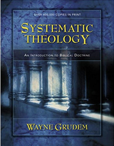 Wayne Grudem Systematic Theology