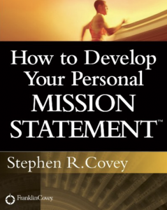 How to Develop your Personal Mission Statement