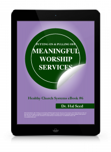 Putting On and Pulling off Meaningful Worship Services