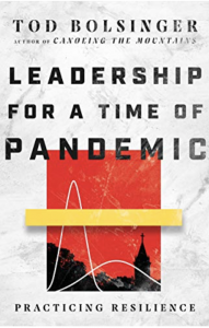 Leadership for a Time of Pandemic